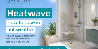 How to cope in the hot weather - how accessible bathrooms can help